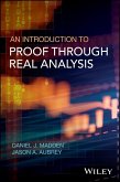 An Introduction to Proof through Real Analysis (eBook, ePUB)
