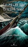 Le secret du Bald Eagle (eBook, ePUB)