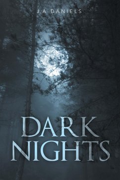 Dark Nights (eBook, ePUB) - Daniels, J. A