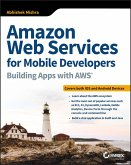 Amazon Web Services for Mobile Developers (eBook, ePUB)