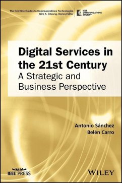 Digital Services in the 21st Century (eBook, PDF) - Sanchez, Antonio; Carro, Belén