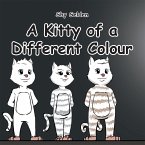 A Kitty of a Different Colour (eBook, ePUB)