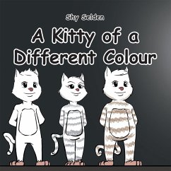 A Kitty of a Different Colour (eBook, ePUB) - Selden, Shy