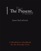 The Present. (eBook, ePUB)