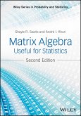 Matrix Algebra Useful for Statistics (eBook, ePUB)