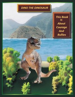 Dino the Dinosaur (eBook, ePUB) - Remster, Paul