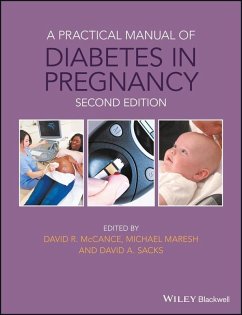 A Practical Manual of Diabetes in Pregnancy (eBook, PDF)