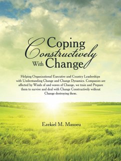 Coping Constructively with Change (eBook, ePUB) - Masoeu, Ezekiel M.