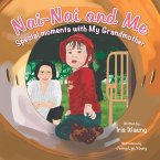 Nai-Nai and Me (eBook, ePUB)