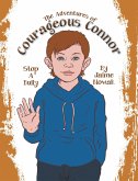 The Adventures of Courageous Connor (eBook, ePUB)