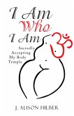 I Am Who I Am (eBook, ePUB)