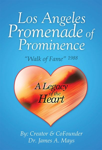 Los Angeles Promenade of Prominence (eBook, ePUB)