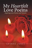 My Heartfelt Love Poems (eBook, ePUB)