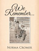 We Remember... (eBook, ePUB) We Remember... (eBook, ePUB)
