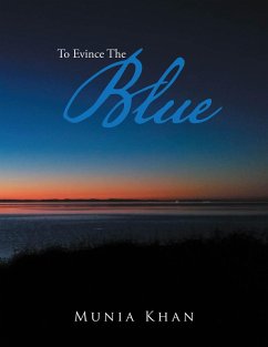 Cover To Evince the Blue (eBook, ePUB)