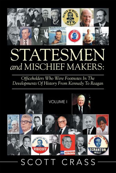 Statesmen and Mischief Makers: (eBook, ePUB) Statesmen and Mischief Makers: (eBook, ePUB)
