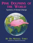 Pink Dolphins of the World (eBook, ePUB)