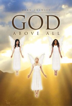 God Above All (eBook, ePUB) - Crawley, Oran