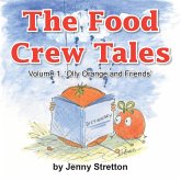 The Food Crew Tales (eBook, ePUB)