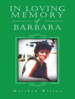 In Loving Memory of Barbara (eBook, ePUB) - Wilson, Matthew