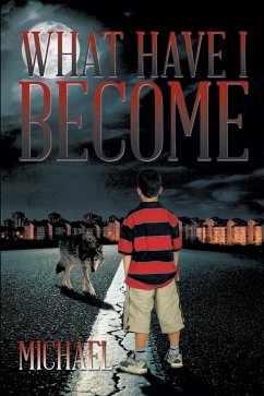 Cover What Have I Become (eBook, ePUB)