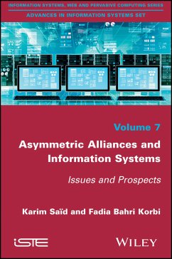 Asymmetric Alliances and Information Systems (eBook, ePUB) - Said, Karim; Bahri Korbi, Fadia