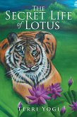 The Secret Life of Lotus (eBook, ePUB)