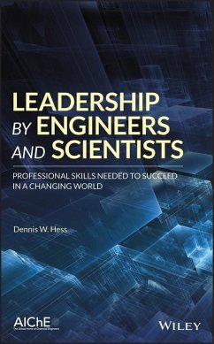 Leadership by Engineers and Scientists (eBook, ePUB) - Hess, Dennis W.