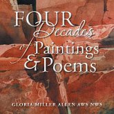Four Decades of Paintings & Poems (eBook, ePUB)