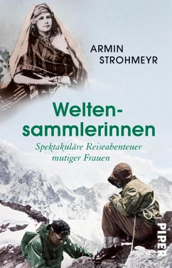 Weltensammlerinnen (eBook, ePUB) - Strohmeyr, Armin