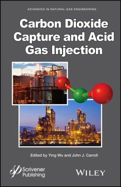 Carbon Dioxide Capture and Acid Gas Injection (eBook, PDF)