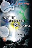 The Sum of a Thousand Dreams (eBook, ePUB) The Sum of a Thousand Dreams (eBook, ePUB)