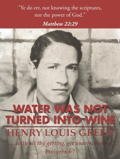 Water Was Not Turned into Wine (eBook, ePUB)