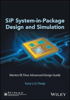 SiP System-in-Package Design and Simulation (eBook, ePUB) - Li (Li Yang), Suny