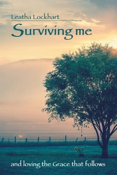 Surviving Me (eBook, ePUB) - Lockhart, Leatha