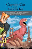 Captain Cat and the Umbrella Kid (eBook, ePUB)