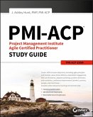 PMI-ACP Project Management Institute Agile Certified Practitioner Exam Study Guide (eBook, ePUB)