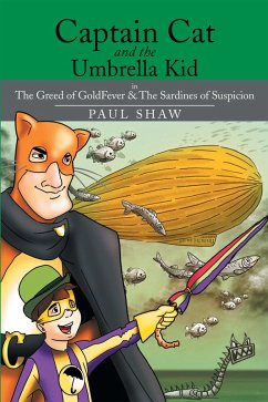 Captain Cat and the Umbrella Kid (eBook, ePUB) - Shaw, Paul