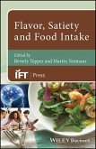 Flavor, Satiety and Food Intake (eBook, PDF)