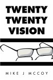 Twenty Twenty Vision (eBook, ePUB)