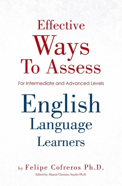 Effective Ways to Assess English Language Learners (eBook, ePUB) Effective Ways to Assess English Language Learners (eBook, ePUB)