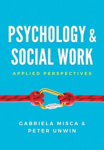 Psychology and Social Work (eBook, ePUB) Psychology and Social Work (eBook, ePUB)