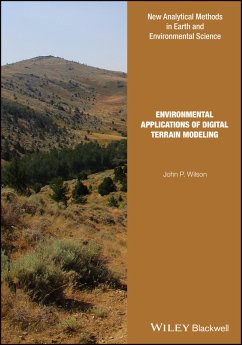 Environmental Applications of Digital Terrain Modeling (eBook, ePUB) - Wilson, John P.
