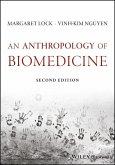 An Anthropology of Biomedicine (eBook, ePUB)