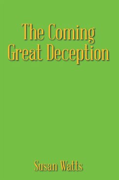 Cover The Coming Great Deception (eBook, ePUB)