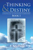 Thinking & Destiny (eBook, ePUB)