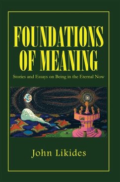 FOUNDATIONS OF MEANING (eBook, ePUB) - Likides, John