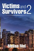 Victims and Survivors 2 (eBook, ePUB) Victims and Survivors 2 (eBook, ePUB)
