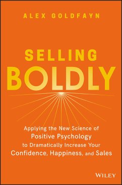 Selling Boldly (eBook, PDF) - Goldfayn, Alex