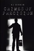 Crimes of Precision (eBook, ePUB)